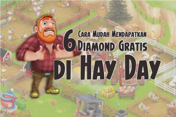 6 Cara Mudah Mendapatkan Diamond Gratis Hay Day